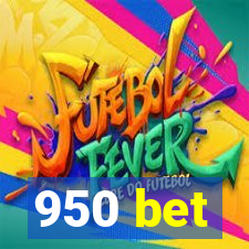 950 bet